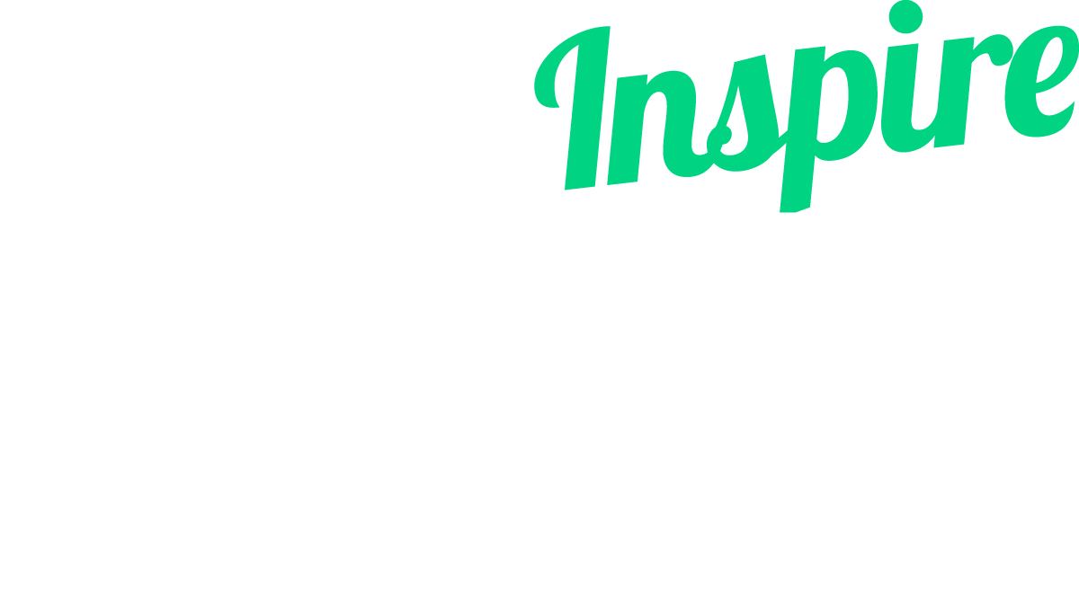 YOU CAN'T INSPIRE PEOPLE IF YOU ARE GOING TO BE UNINSPIRING!